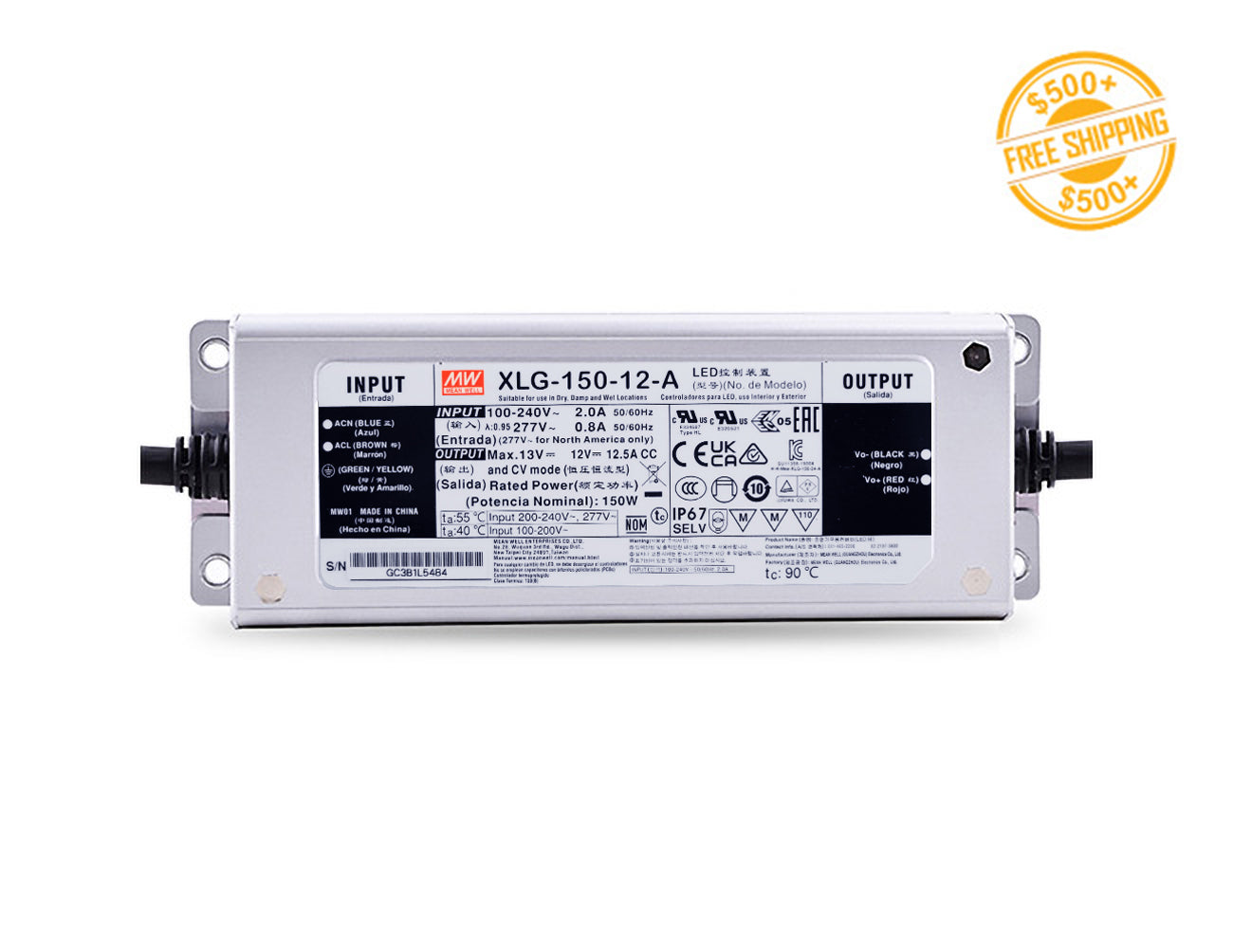 Mean Well 150W 12VDC LED driver and a label advertising for free shipping on orders over $500.