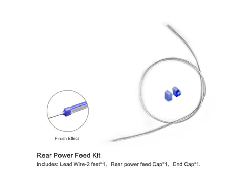 Rear power feed kit includes a 2ft long lead wire, a rear power feed cap in blue color, and an end cap in blue color.