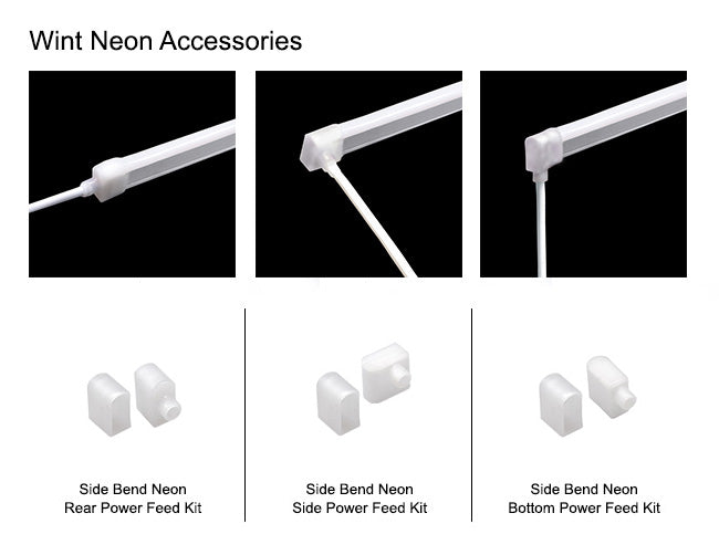 LED Side Bend Neon Light WINT - single color for Wet Location 6500K 24V light accessories include rear power feed kit, side power feed kit, and bottom power feed kit.